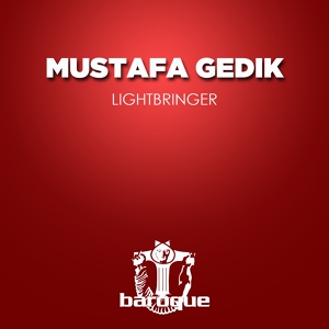 Обложка для Mustafa Gedik - Lightbringer