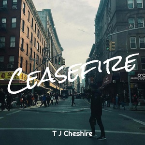 Обложка для T J Cheshire - Ceasefire