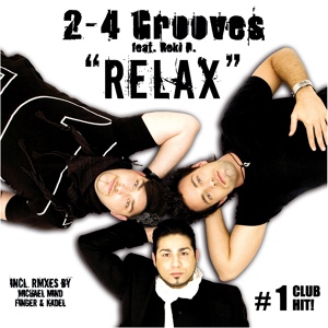 Обложка для 2-4 Grooves feat. Reki - Relax (Topmodelz Remix)
