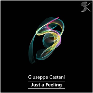 Обложка для Giuseppe Castani - Just A Feeling