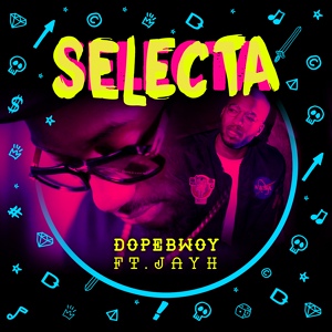Обложка для Dopebwoy feat. Jayh - Selecta