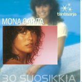 Обложка для Mona Carita - Suoraan taivaalta - I Lost My Heart to a Starship Trooper