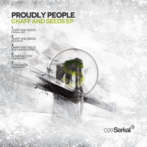 Обложка для Proudly People - Chaff And Seeds