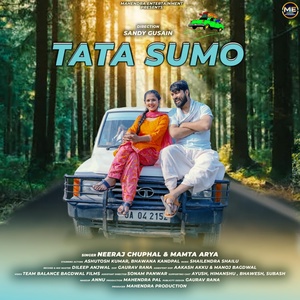 Обложка для NEERAJ CHUPHAL, Mamta Arya - Tata Sumo