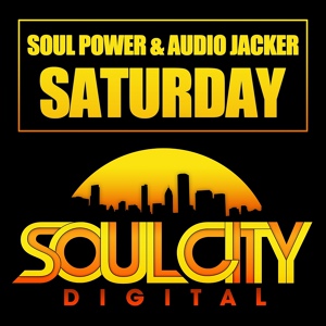 Обложка для Soul Power, Audio Jacker - Saturday