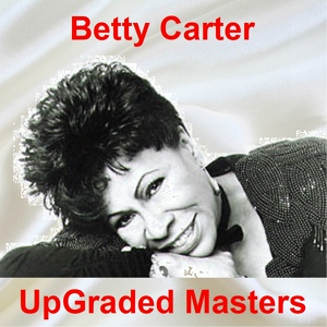 Обложка для Betty Carter - Two Cigarettes in the Dark