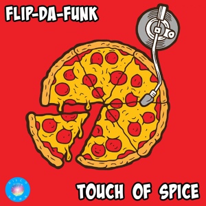 Обложка для FLIP-DA-FUNK - Touch Of Spice