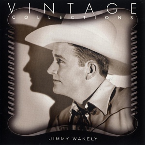 Обложка для Jimmy Wakely - In The Valley Of The Moon