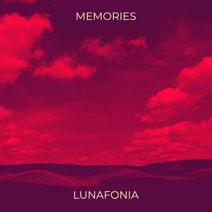 Обложка для Lunafonia - Memories