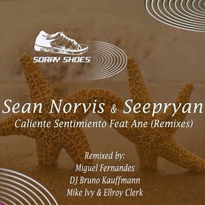 Обложка для Sean Norvis, Seepryan feat. Ane - Caliente