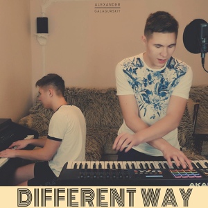 Обложка для Alex Galagurskiy - Different Way