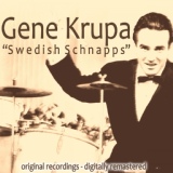 Обложка для Gene Krupa - Swedish Schnapps