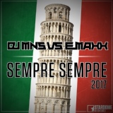 Обложка для DJ MNS, E-MaxX - Sempre sempre