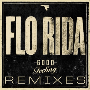 Обложка для Flo Rida - Good Feeling