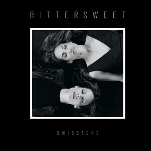 Обложка для Swissters - Bittersweet