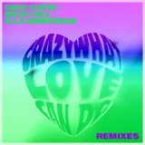 Обложка для David Guetta feat. Becky Hill & Ella Henderson - Crazy What Love Can Do (Öwnboss Remix)