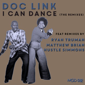 Обложка для Doc Link - I Can Dance (The Remixes)
