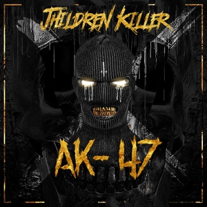 Обложка для Children Killer - Ак-47