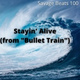 Обложка для Savage Beats 100 - Stayin' Alive (from "Bullet Train")