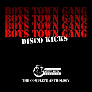 Обложка для Boys Town Gang - Disco Kicks