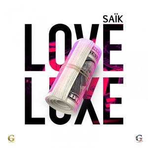 Обложка для Saïk - Love Luxe