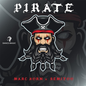 Обложка для Marc Korn, Semitoo - Pirate