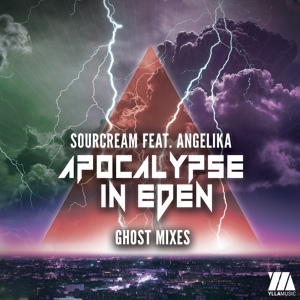 Обложка для SourCream feat ANGELIKA YUTT - Apocalypse in Eden (Ghost Mix)