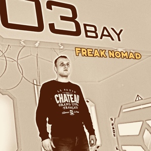 Обложка для Freak Nomad - 03 Bay