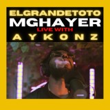 Обложка для Aloha Live, ElGrandeToto feat. Aykonz - Mghayer