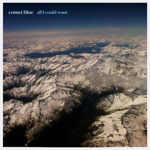 Обложка для Comet Blue - All I Could Want