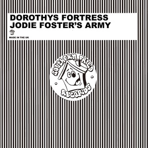 Обложка для Dorothys Fortress - Jodie Foster's Army