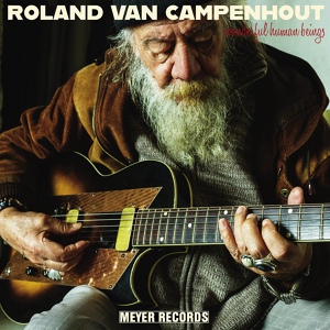 Обложка для Roland Van Campenhout - Where Are My Kum-quats?