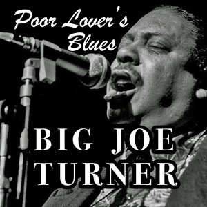Обложка для Big Joe Turner - Chains Of Love