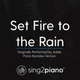 Обложка для Sing2Piano - Set Fire to the Rain (Originally Performed By Adele)