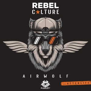 Обложка для Rebel Culture - Airwolf