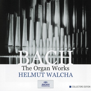 Обложка для Helmut Walcha - J.S. Bach: Orgelbüchlein, BWV 599-644 - Herr Christ, der ein'ge Gottes-Sohn, BWV 601