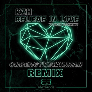 Обложка для KzH - Believe in Love