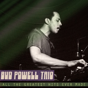 Обложка для Bud Powell Trio - Lullaby of Birdland