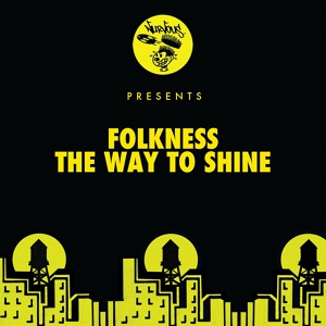 Обложка для Folkness - The Way To Shine