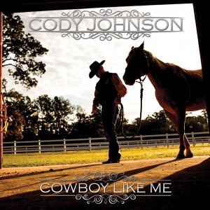 Обложка для Cody Johnson - Give a Cowboy a Kiss