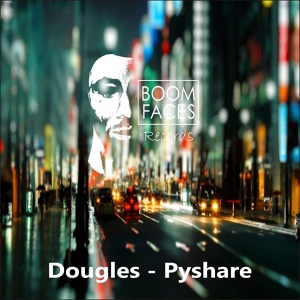 Обложка для Dougles - Pyshare