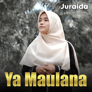 Обложка для Juraida - Ya Maulana