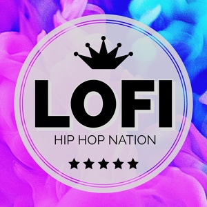 Обложка для Lofi Hip Hop Nation - N O S T A L G I A