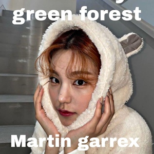 Обложка для martin garrex - green forest