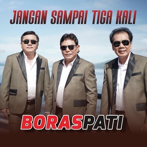 Обложка для Boraspati - Jangan Sampai Tiga Kali