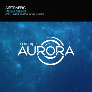 Обложка для AirTraffic - Dreamers (Keith Harris Intro Remix)