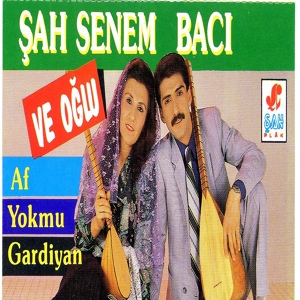 Обложка для Şah Senem Bacı Ve Oğlu - Ana Kurban