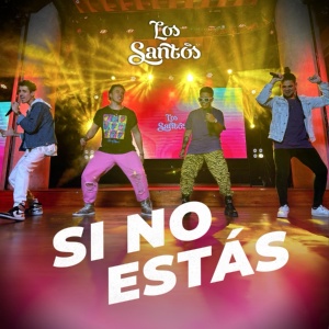 Обложка для Los Santos - Si No Estás