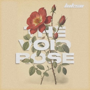 Обложка для Loksii - The Void Rose