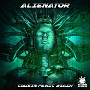 Обложка для Alienator - Causin Panic Again